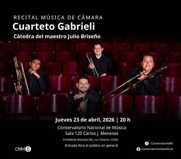Recital Música de Cámara - Cuarteto Gabrieli- Cátedra del maestro Julio Briseño