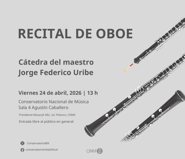 Recital de Oboe- Cátedra del maestro Jorge Federico Uribe