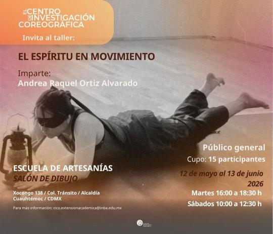 Taller: El espíritu en movimiento- Imparte: Andrea Raquel Ortiz Alvarado