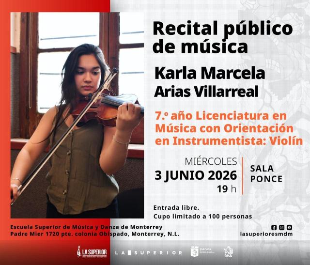 Karla Marcela Arias Villarreal- Recital público de música 