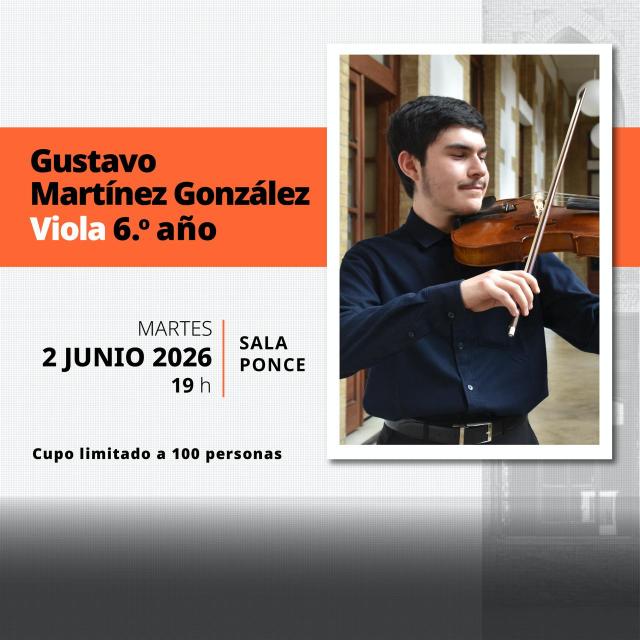 Recital Público de Música - Gustavo Martínez González- Viola 6.° año