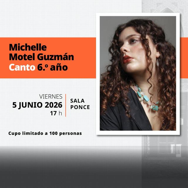 Recital Público de Música - Michelle Motel Guzmán- Canto 6.° año