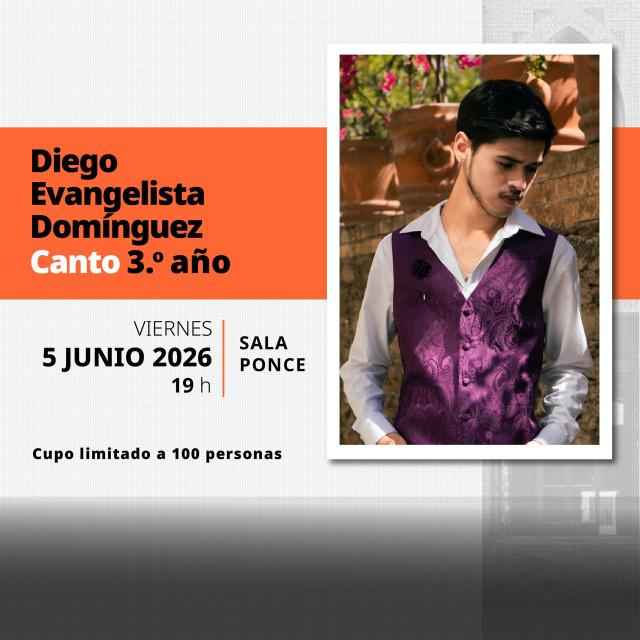 Recital Público de Música - Diego Evangelista Domínguez- Canto 3.° año