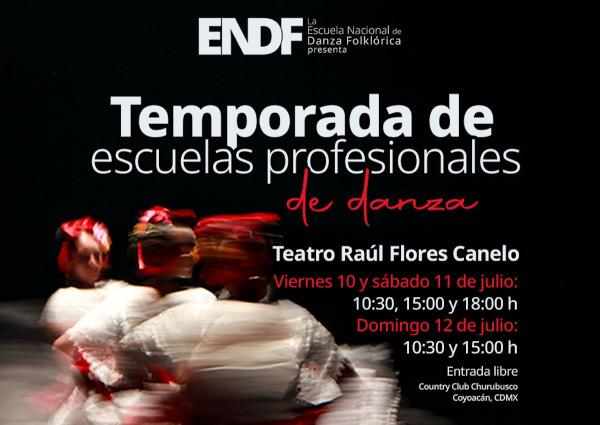 Temporada de Escuelas Profesionales de Danza del INBAL- Escuela Nacional de Danza Folklórica