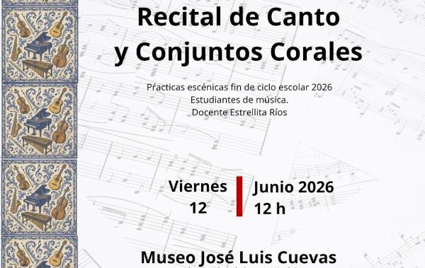 Recital de canto y Conjuntos Corales- Estudiantes de la docente Estrellita Ríos