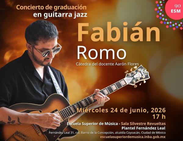 Concierto de graduación en guitarra jazz. Fabián Romo- Cátedra del docente Aarón Flores