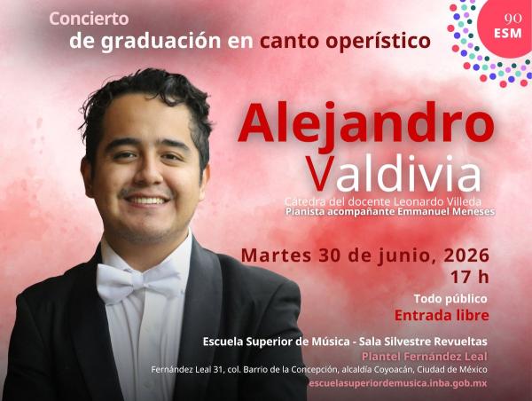 Concierto graduación en canto operístico. Alejandro Valdivia- Cátedra del docente Leonardo Villeda