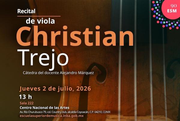 Recital de viola - Christian Trejo- Cátedra del docente Alejandro Márquez
