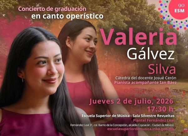 Valeria Gálvez Silva- Concierto de graduación en canto operístico