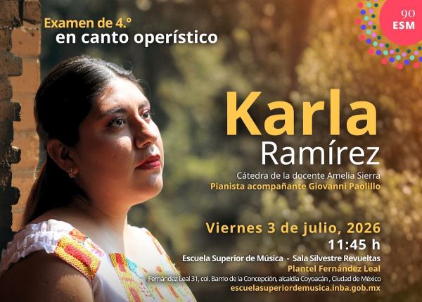 Karla Ramírez- Examen de 4.° en canto operístico