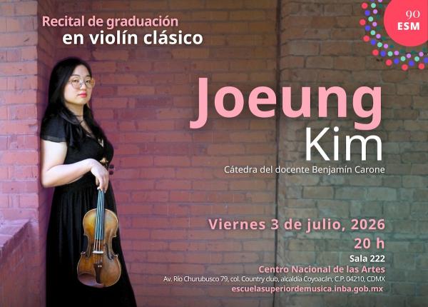 Joeung Kim- Recital de graduación en violín clásico