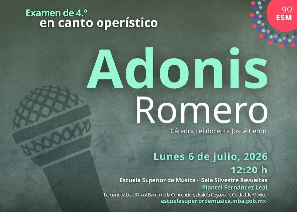 Adonis Romero- Examen de 4.° en canto operístico