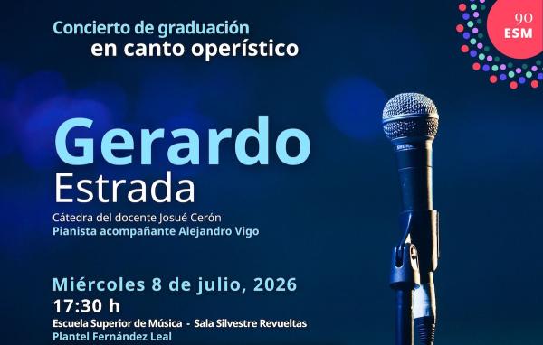 Gerardo Estrada- Concierto de graduación en canto operístico