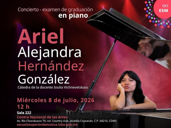 Ariel Alejandra Hernández González- Concierto - examen de graduación en piano