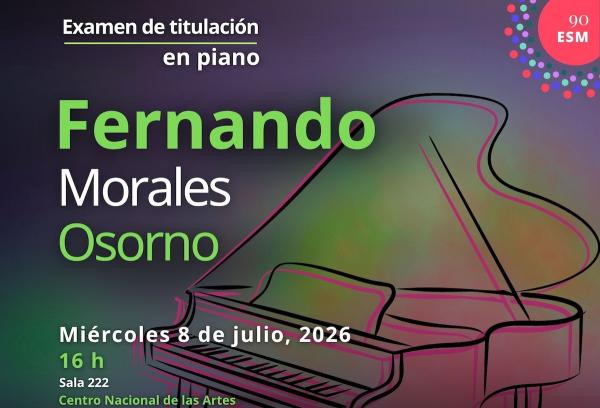 Fernando Morales Osorno- Examen de titulación en piano