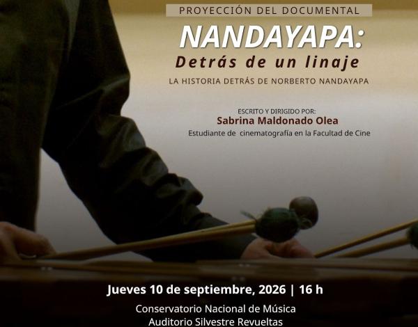 Nandayapa: detrás de un linaje. La historia detrás de Norberto Nandayapa- Proyección del documental escrito y dirigido por Sabrina Maldonado Olea