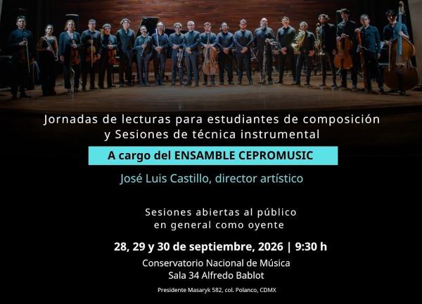 Jornadas de Lecturas para Estudiantes de Composición y Sesiones de Técnicas Instrumentales- Con la participación del ENSAMBLE CEPROMUSIC