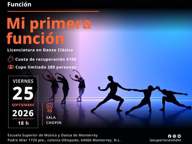 Mi primera función- Licenciatura en Danza Clásica de la ESMDM