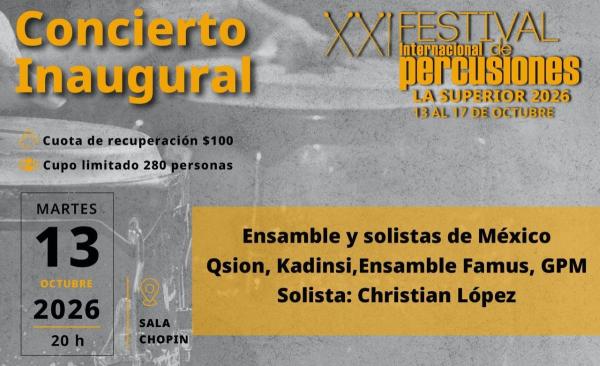 Concierto inaugural- XXI Festival Internacional de Percusiones