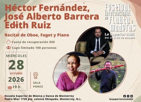 Héctor Fernández, José Alberto Barrera, Edith Ruiz- Recital de oboe, fagot y piano