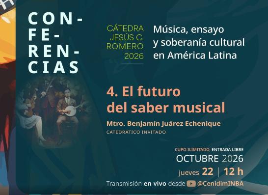 El futuro del saber musical- Conferencia del maestro Benjamín Juárez Echenique
