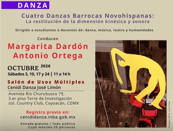 Flyer de Cuatro danzas barrocas novohispanas: - La restitución de la dimensión kinésica y sonora.