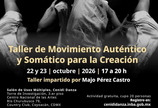 Flyer de Movimiento Auténtico y Somático para la Creación - Taller impartido por Majo Pérez Castro