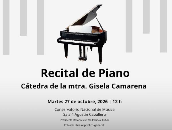 Flyer de Recital de piano - Cátedra de la maestra Gisela B. Camarena