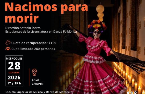 Nacimos para morir- Estudiantes de la Licenciatura en Danza Folklórica de la ESMDM