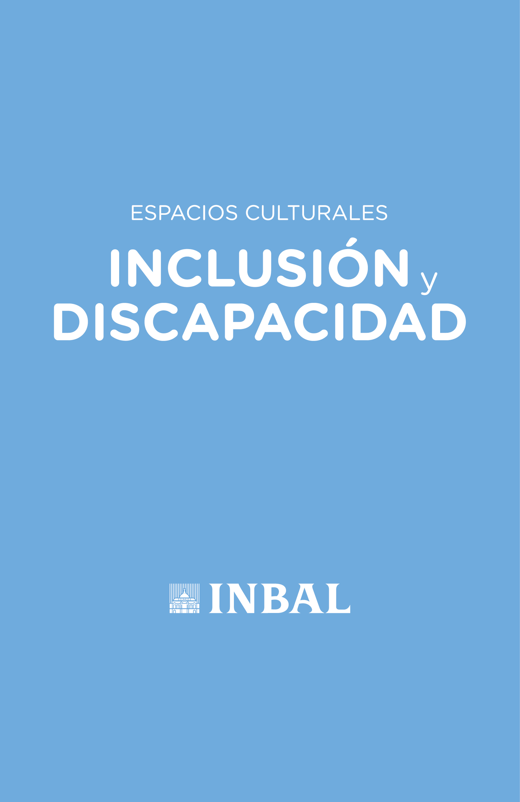 Espacios culturales. Inclusión y discapacidad.
