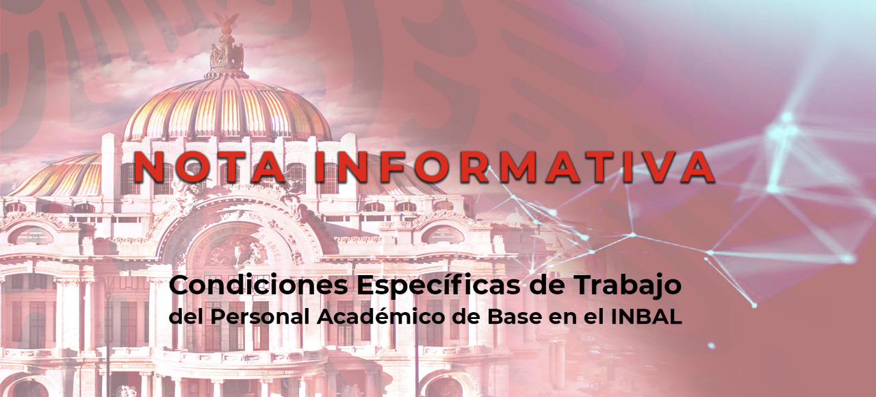 Proyecto de condiciones específicas de trabajo del personal académico de base del INBAL