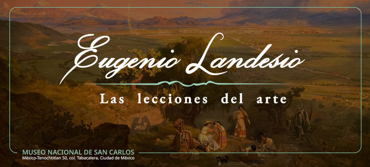 Eugenio Landesio. Las lecciones del arte