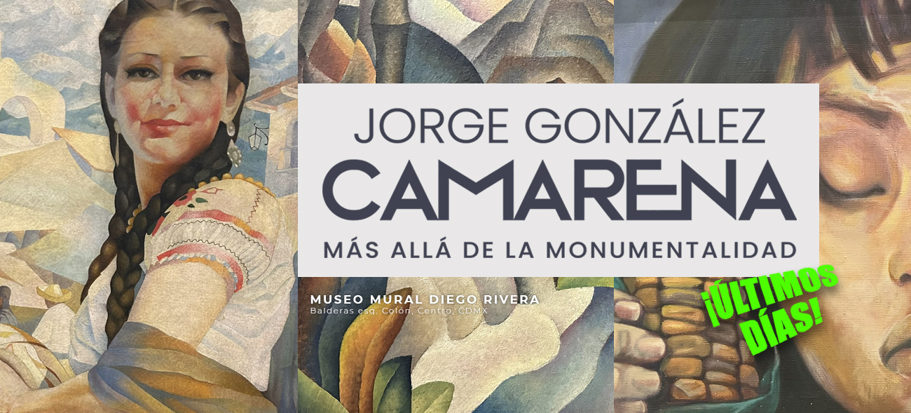 Jorge González Camarena. Más allá de la monumentalidad