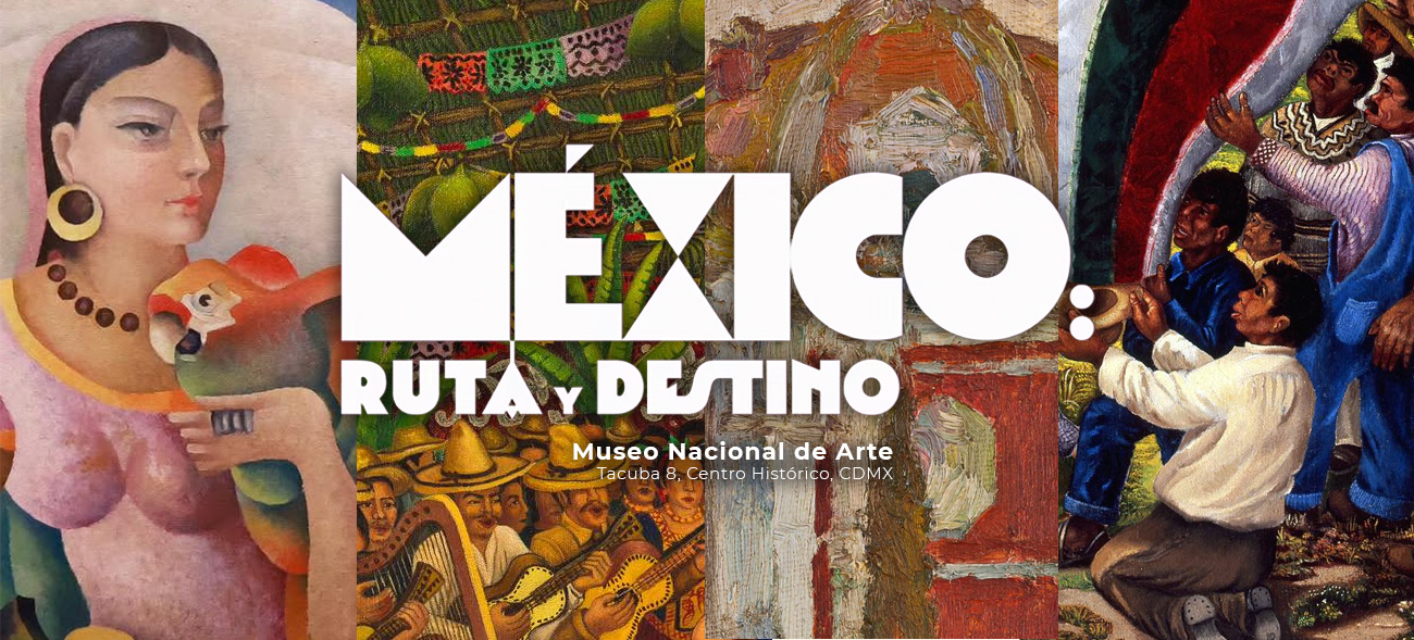 México: ruta y destino