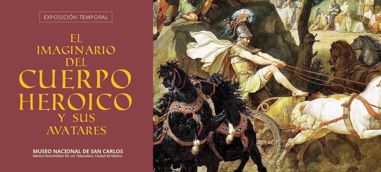 El imaginario del cuerpo heroico y sus avatares