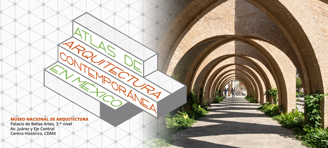 Atlas de arquitectura contemporánea en México. Arquitectura efímera