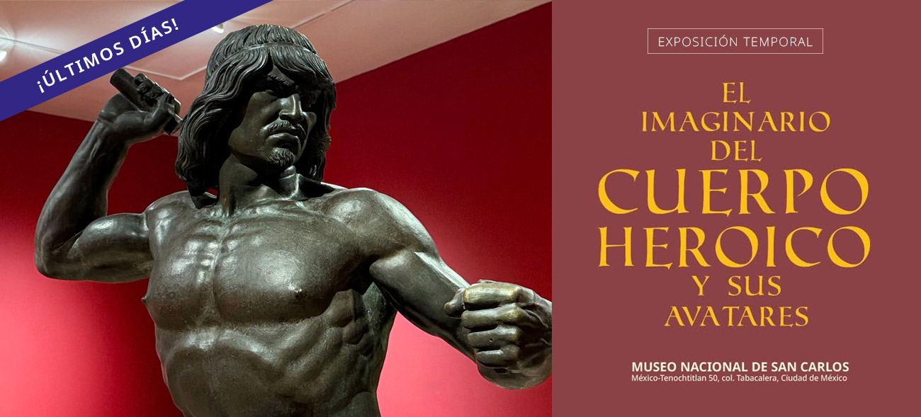 El imaginario del cuerpo heroico y sus avatares