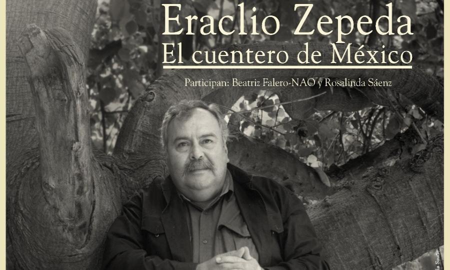 Bol. 241 Narradores orales recordarán a Eraclio Zepeda, el cuentero de  México | Prensa INBA - Instituto Nacional de Bellas Artes | Literatura