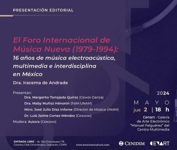 International Forum of New Music (1979-1994): 16 Years of Groundbreaking Music in Mexico